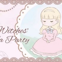 The Witches’ Tea Party