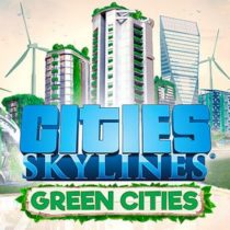Cities Skylines Green Cities-RELOADED