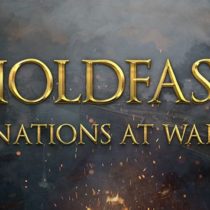 Holdfast: Nations At War