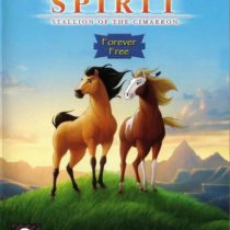 Spirit: Stallion of the Cimarron — Forever Free