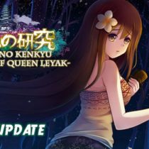 Bunka no Kenkyu – Revival of Queen Leyak –