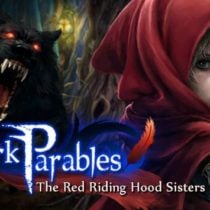 Dark Parables: The Red Riding Hood Sisters Collector’s Edition