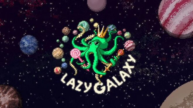 Lazy Galaxy Free Download