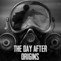 The Day After : Origins