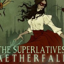 The Superlatives: Aetherfall Update 09.04.2019