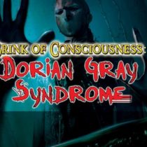 Brink of Consciousness: Dorian Gray Syndrome Collector’s Edition