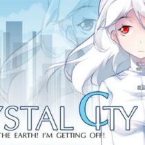 Crystal City: Stop The Earth! I’m Getting Off! (uncensored)