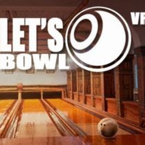 Let’s Bowl VR – Bowling Game