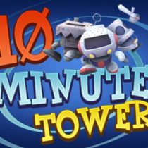 10 Minute Tower