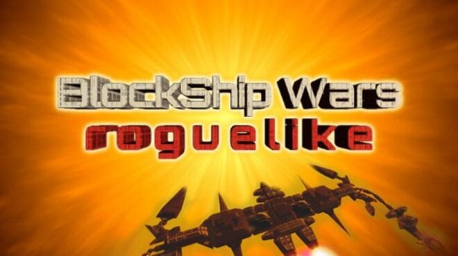 BlockShip Wars: Roguelike Free Download