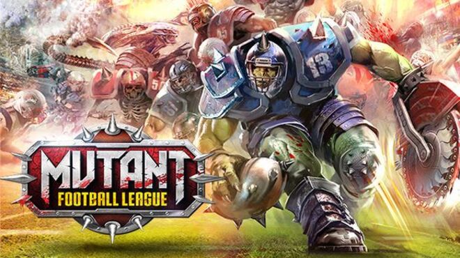 Mutant Football League - Dynasty Free Download