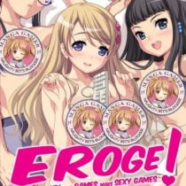 EROGE! Sex and Games Make Sexy Games