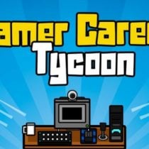 Gamer Career Tycoon v1.32