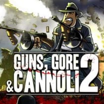 Guns Gore and Cannoli 2 v1.0.8