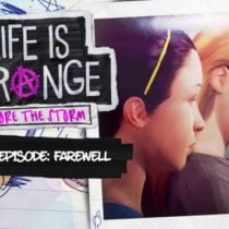 Life is Strange Before the Storm Farewell-CODEX