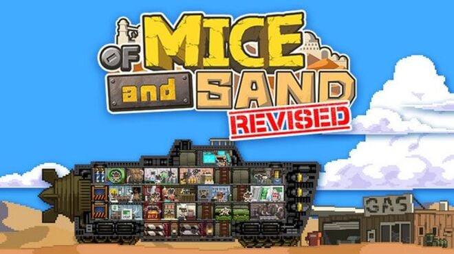 OF MICE AND SAND -REVISED-