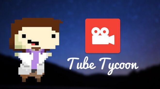 Tube Tycoon Free Download Torrent