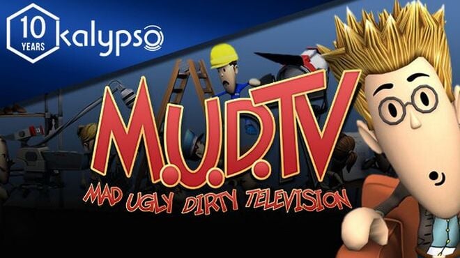 M.U.D. TV Free Download