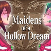 Maidens of a Hollow Dream