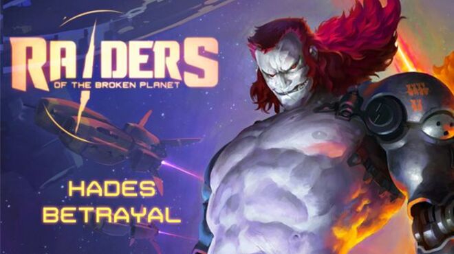 Raiders of the Broken Planet Hades Betrayal-PLAZA