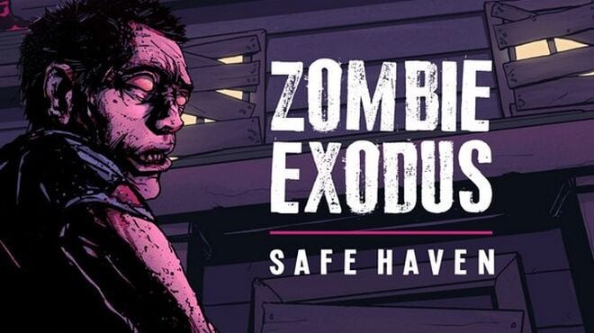 Zombie Exodus: Safe Haven v06.03.2022