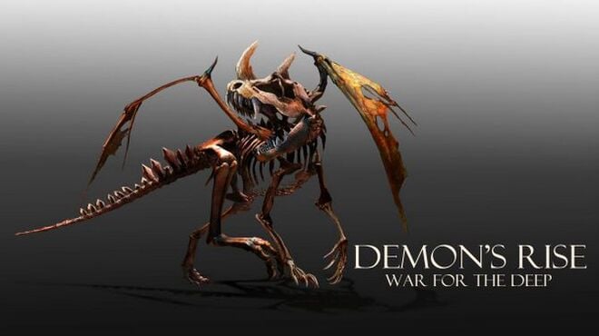 Demon’s Rise – War for the Deep