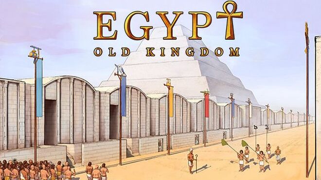 Egypt: Old Kingdom Free Download