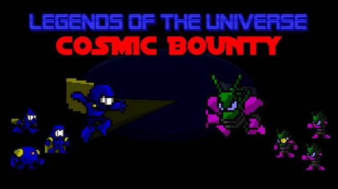 Legends of the Universe - Cosmic Bounty Free Download