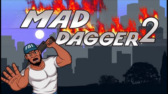 Mad Dagger 2 Free Download