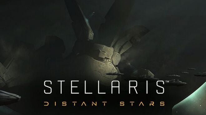 Stellaris: Distant Stars Story Pack Free Download