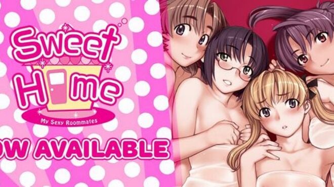 Sweet Home – My Sexy Roommates