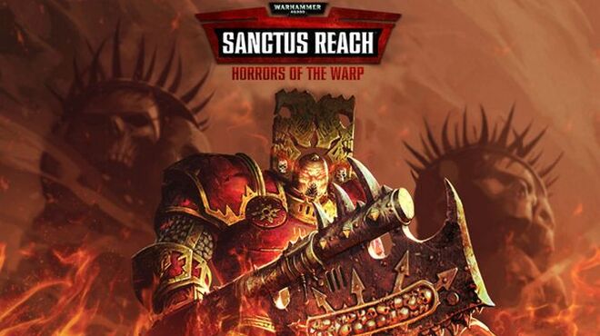 Warhammer 40,000: Sanctus Reach - Horrors of the Warp Free Download