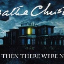 Agatha Christie: And Then There Were None