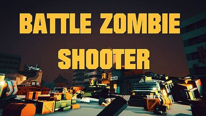BATTLE ZOMBIE SHOOTER: SURVIVAL OF THE DEAD Free Download