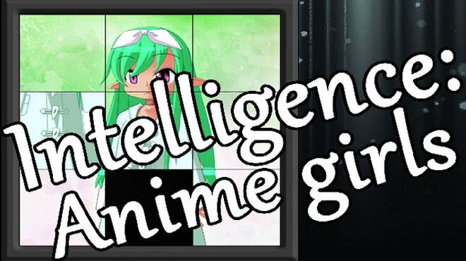 Intelligence: Anime girls Free Download