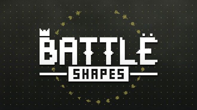 Battle Shapes Free Download