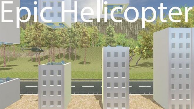 Epic Helicopter Free Download