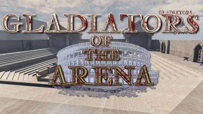 Gladiators Of The Arena Free Download