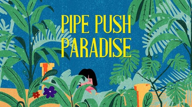 Pipe Push Paradise v1.2.0