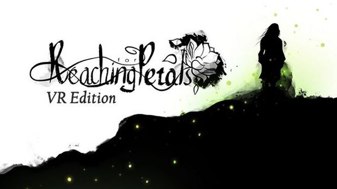 Reaching for Petals: VR Edition Free Download