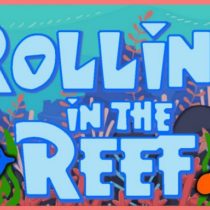 Rolling in the Reef