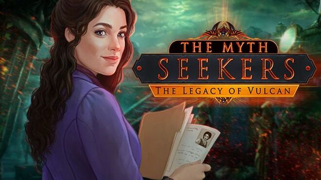 The Myth Seekers: The Legacy of Vulcan Free Download