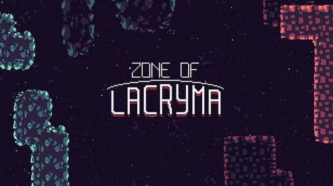 Zone of Lacryma Free Download