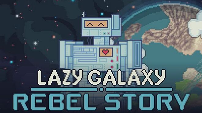 Lazy Galaxy: Rebel Story Soundtrack Free Download