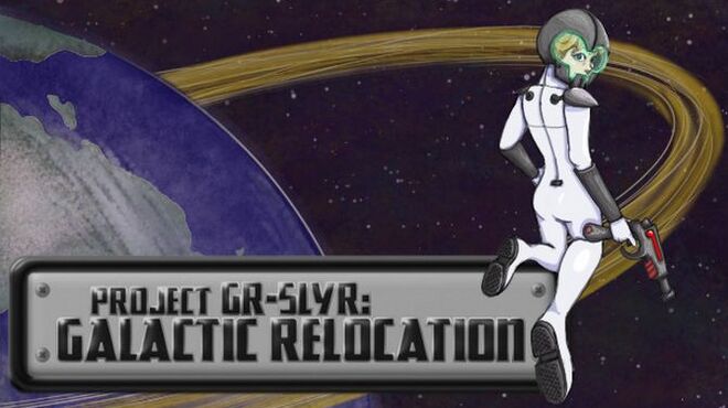Project GR-5LYR: Galactic Relocation Free Download