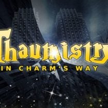 Thaumistry: In Charm’s Way