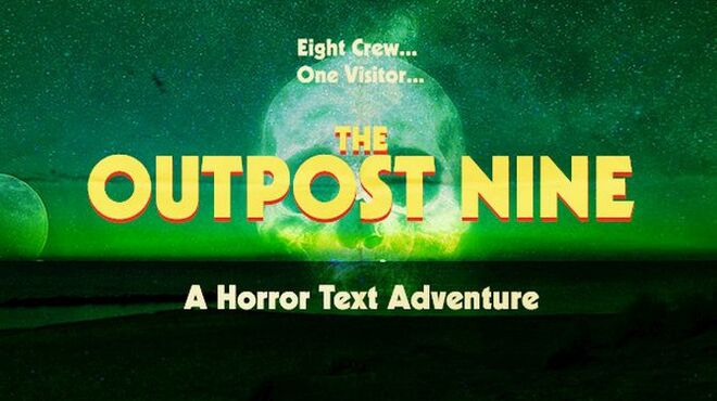 The Outpost Nine: Episode 1 Free Download