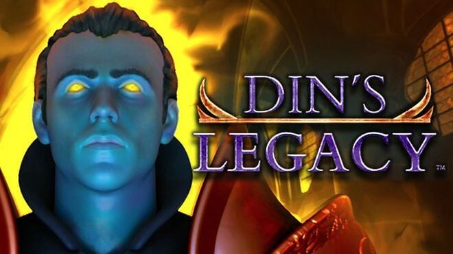 Din’s Legacy v1.011