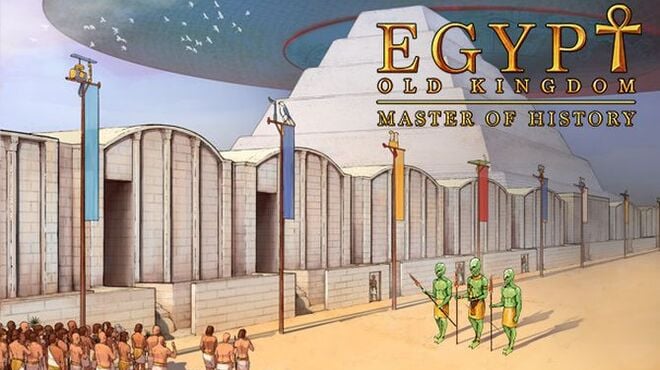Egypt: Old Kingdom - Master of History Free Download