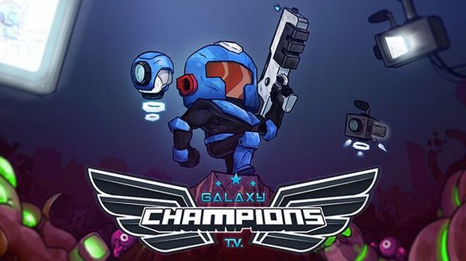 Galaxy Champions TV Free Download
